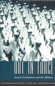 Out in force : sexual orientation and the military /