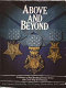Above and beyond : a history of the Medal of Honor from the Civil War to Vietnam /