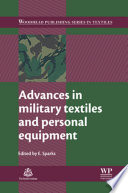 Advances in military textiles and personal equipment /