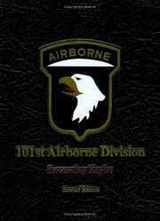101st Airborne Division : Screaming Eagles.