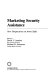 Marketing security assistance : new perspectives on arms sales /