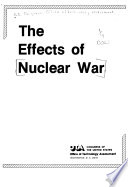 The effects of nuclear war /
