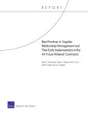 Best practices in supplier relationship management and their early implementation in the Air Force Materiel Command /