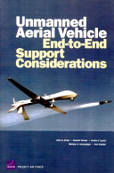 Unmanned aerial vehicle end-to-end support considerations /