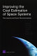 Improving the cost estimation of space systems : past lessons and future recommendations /