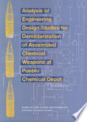 Analysis of engineering design studies for demilitarization of assembled chemical weapons at Pueblo Chemical Depot /