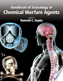 Handbook of toxicology of chemical warfare agents /