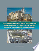 Review of biotreatment, water recovery, and brine reduction systems for the Pueblo Chemical Agent Destruction Pilot Plant /