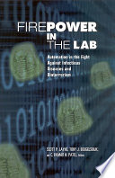 Firepower in the lab : automation in the fight against infectious diseases and bioterrorism /
