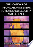 Applications of information systems to homeland security and defense /