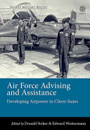 Air Force advising and assistance /