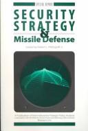 Security strategy & missile defense /