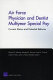 Air Force physician and dentist multiyear special pay : current status and potential reforms /