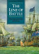 The Line of battle : the sailing warship, 1650-1840 /