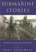 Submarine stories : recollections from the diesel boats /