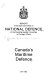 Canada's maritime defence : report of the Sub-Committee on National Defence of the Standing Senate Committee on Foreign Affairs.