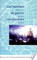 Les marines de guerre européennes : XVIIe-XVIIIe siècles /