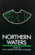 Northern waters : security and resource issues /