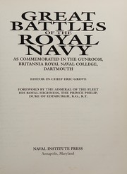 Great battles of the Royal Navy : as commemorated in the Gunroom, Britannia Royal Naval College, Dartmouth /