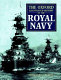 The Oxford illustrated history of the Royal Navy /