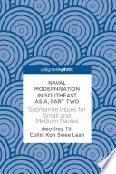 Naval modernisation in Southeast Asia.