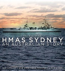 The search for HMAS Sydney : an Australian story /