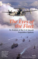 The eyes of the fleet : an analysis of the E-2C aircraft acquisition options /