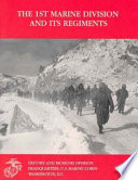 The 1st Marine Division and its regiments /