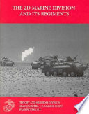 The 2d Marine Division and its regiments /