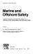 Marine and offshore safety : proceedings of an international conference held at Glasgow, U.K., September 7-9, 1983, to mark the occasion of the centenary of the founding of the John Elder Chair of Naval Architecture within the University of Glasgow / cedited [as printed] by P.A. Fras printed.