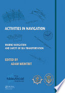 Activities in navigation : marine navigation and safety of sea transportation /