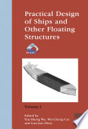 Practical design of ships and other floating structures : proceedings of the Eighth International Symposium on Practical Design of Ships and Other Floating Structures, 16-21 September, 2001, Shanghai, China.