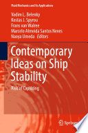 Contemporary Ideas on Ship Stability : Risk of Capsizing /