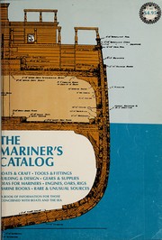 The Mariner's catalog ; a book of information for those concerned with boats and the sea.