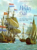 The heyday of sail : the merchant sailing ship, 1650-1830 /