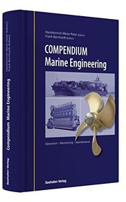 Compendium marine engineering : operation, monitoring, maintenance /