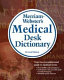Merriam-Webster's medical desk dictionary.