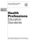 Health professions : education standards /