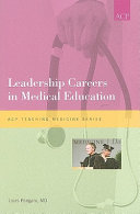 Leadership careers in medical education /