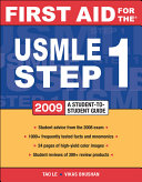 First aid for the USMLE step 1 2009 /