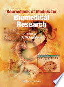 Sourcebook of models for biomedical research /