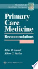 Primary care medicine recommendations /