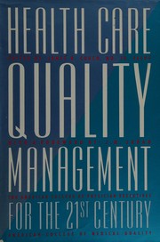 Health care quality management for the 21st century /