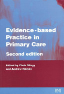 Evidence based practice in primary care /