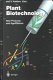 Plant biotechnology : new products and applications /