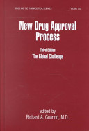 New drug approval process : the global challenge /