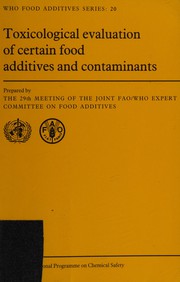 Toxicological evaluation of certain food additives and contaminants /