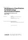 Development of specifications for biotechnology pharmaceutical products : Hyatt Regency, San Francisco, CA, USA, May 2-3, 1996 /