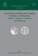 Functional and molecular imaging of stroke and dementia : updates in diagnosis, treatment, and monitoring : proceedings of the International Symposium on Functional and Molecular Imaging of Stroke and Dementia held in Kyoto, Japan on 14 and 15 October 2005 /