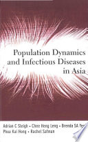 Population dynamics and infectious diseases in Asia /